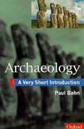 Archaeology: A Very Short Introduction