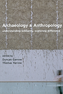Archaeology and Anthropology