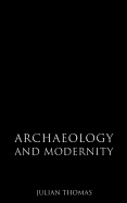 Archaeology and Modernity