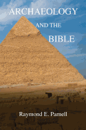 Archaeology and the Bible