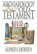 Archaeology and the Old Testament