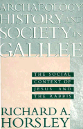 Archaeology, History and Society in Galilee