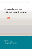 Archaeology of the Mid-Holocene Southeast