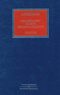 Archbold: Magistrate's Courts Criminal Practice 2004-2005