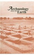 Archeaology from the Earth