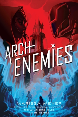 Archenemies - Meyer, Marissa