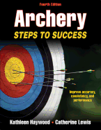Archery: Steps to Success