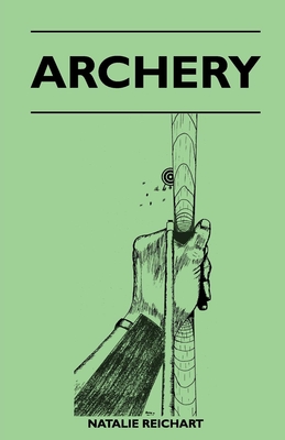 Archery - Reichart, Natalie