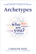 Archetypes: Who Are You?