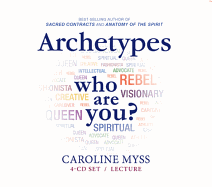Archetypes: Who Are You?