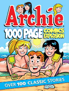 Archie 1000 Page Comics Explosion