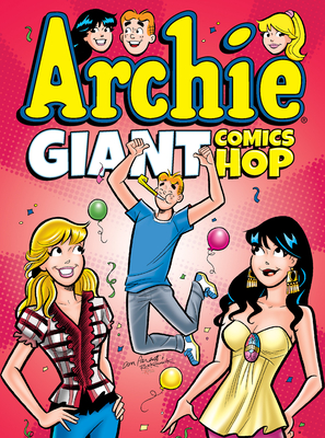 Archie Giant Comics Hop - Archie Superstars
