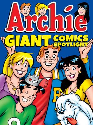 Archie Giant Comics Spotlight - Archie Superstars