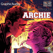 Archie: Volume 2 [Dramatized Adaptation]: Archie Comics