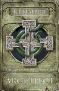 Architect: The Goodpasture Chronicles (Book 3)