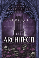 Architecti: A Dark Gothic Romantasy