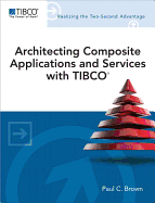 Architecting Composite Applications and Services with Tibco