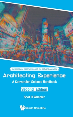 Architecting Experience (2nd Ed) - Wheeler Scot R