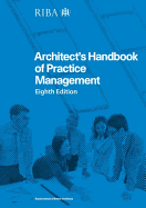 Architect's Handbook of Practice Management: 8th Edition