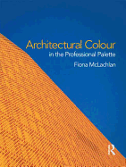 Architectural Colour in the Professional Palette