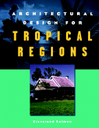Architectural Design for Tropical Regions