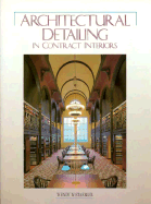 Architectural Detailing in Contract Interiors