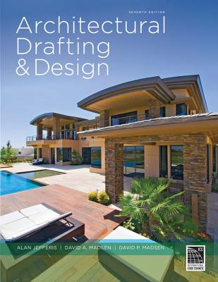 Architectural Drafting and Design - Jefferis, Alan, and Madsen, David