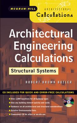 Architectural Engineering Design: Structural Systems - Butler, Robert Brown