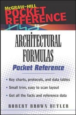 Architectural Formulas Pocket Reference - Butler, Robert Brown