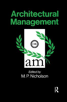 Architectural Management - Nicholson, M.P. (Editor)