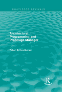 Architectural Programming and Predesign Manager