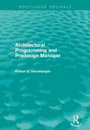 Architectural Programming and Predesign Manager