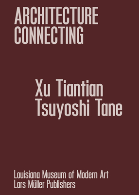 Architecture Connecting: Living Structures - Kallehauge, Mette (Editor), and J�rgensen, L�rke Rydal (Editor), and Ecologicstudio (Contributions by)