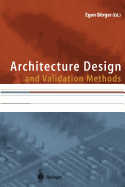 Architecture Design and Validation Methods