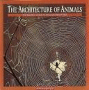 Architecture of Animals