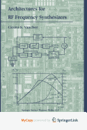 Architectures for RF Frequency Synthesizers