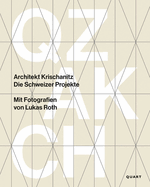 Architekt Krischanitz: Die Schweizer Projekte