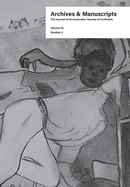 Archives and Manuscripts Vol. 52 No. 2