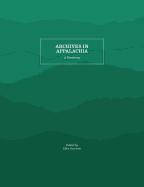 Archives in Appalachia: A Directory