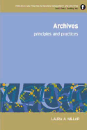 Archives: Principles and Practices