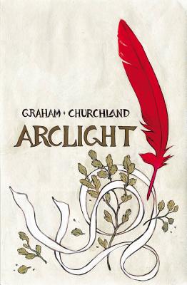 Arclight - Graham, Brandon, and Churchland, Marian