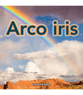 Arco Iris: Rainbows
