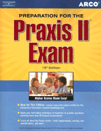 Arco Preparation for the Praxis II Exam
