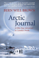 Arctic Journal: 50 Years in the North