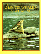 Arctic Whales & Whaling