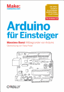 Arduino Fur Einsteiger - Banzi, Massimo