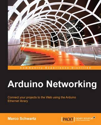 Arduino Networking - Schwartz, Marco