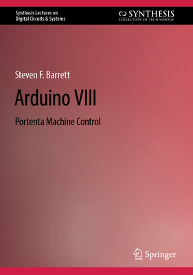 Arduino VIII: Portenta Machine Control - Barrett, Steven F.