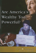 Are America's Wealthy Too Powerful?