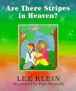 Are There Stripes in Heaven?